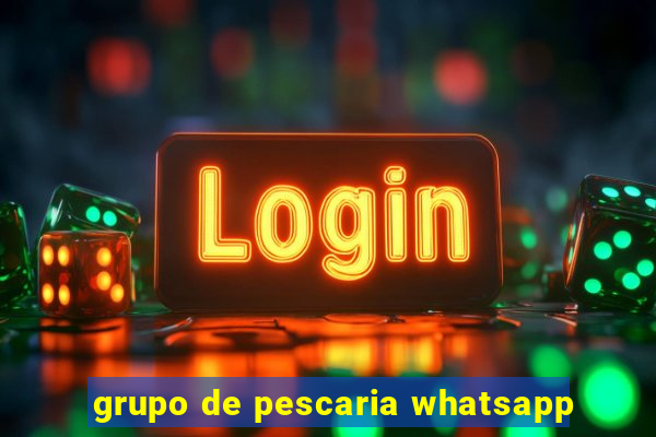 grupo de pescaria whatsapp